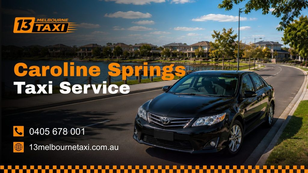 Taxi service in Caroline Springs