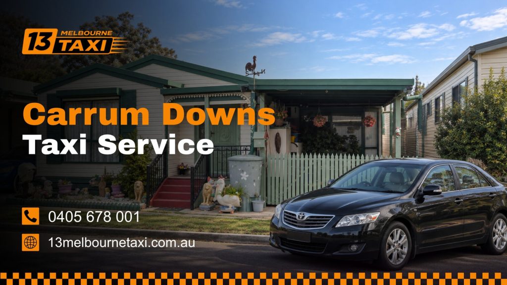 Taxi service in Carrum Downs