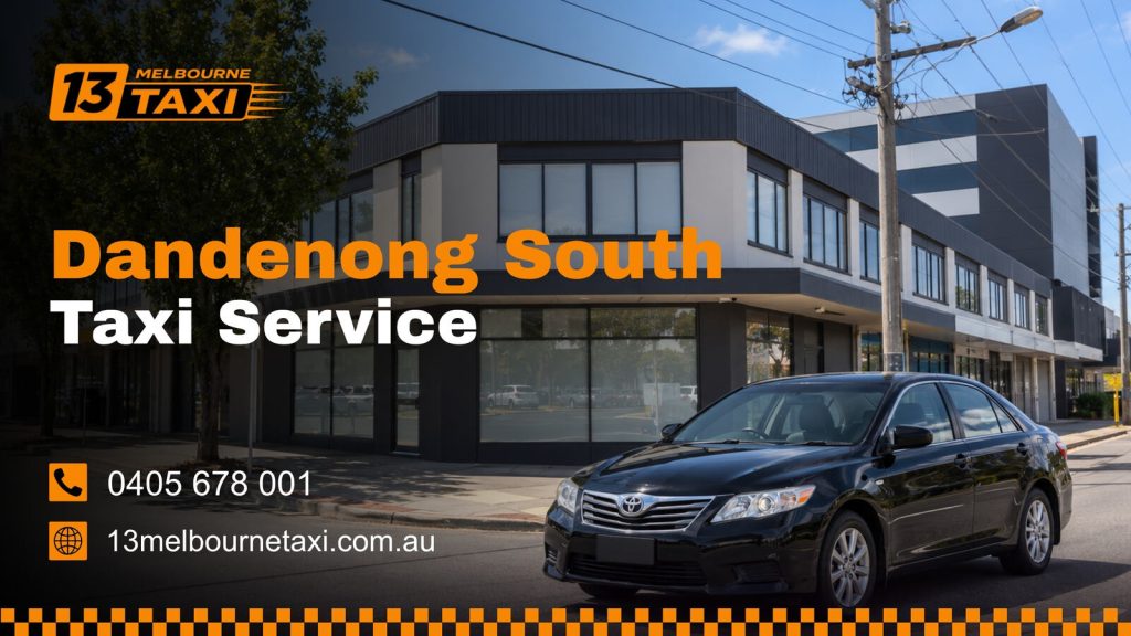 Taxi service in Dandenong South