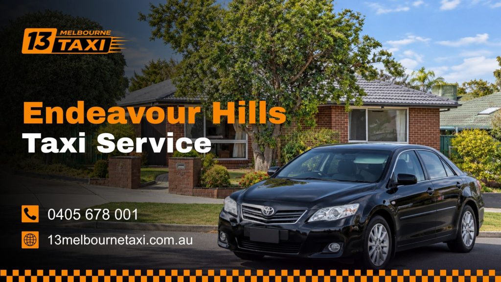 Taxi service in Endeavour Hills