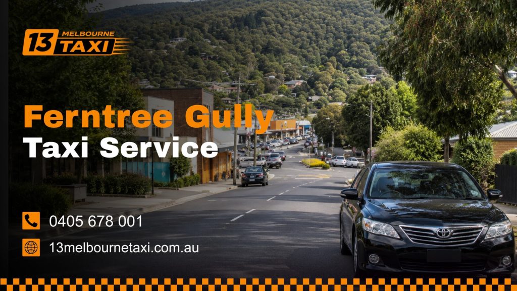 Taxi service in Ferntree Gully
