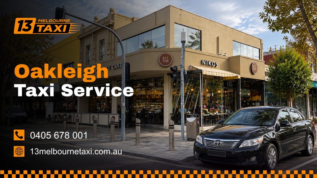 Taxi service in Oakleigh