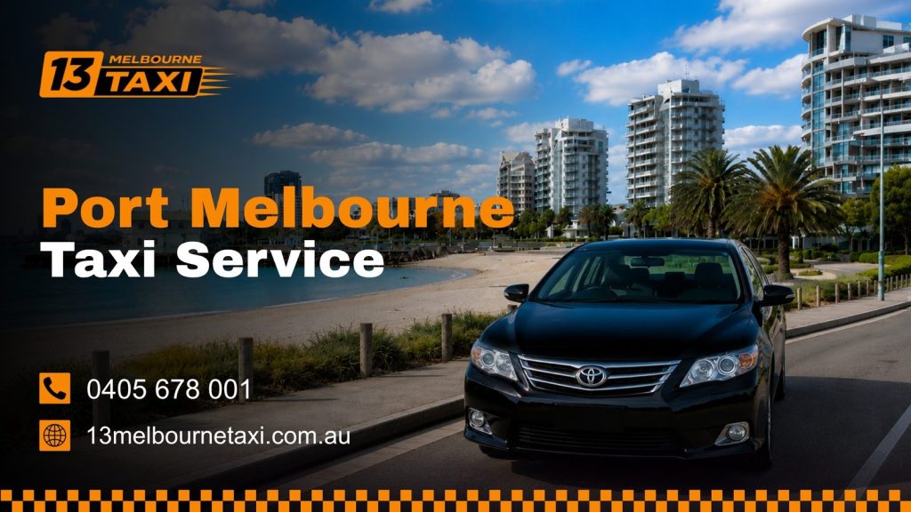 Taxi service in Port Melbourne