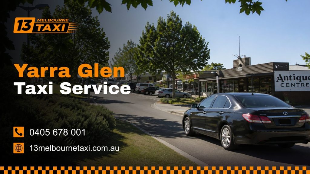 Taxi service in Yarra Glen